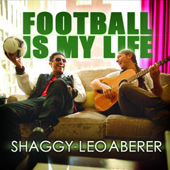 Leo Aberer feat. Shaggy - Football Is My Life (Paul Wex Remix)