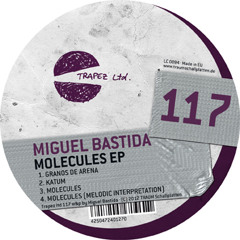 Miguel Bastida - Granos De Arena (Original Mix) Charted by Sébastien Léger