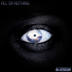 KDrew - All or Nothing