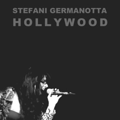 Stefani Germanotta - Hollywood (Live)