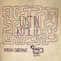 Adrian Giordano - Lost in Rome (Sanza Islander Remix)