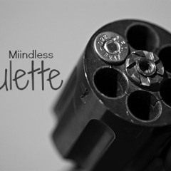 Miindless-Roulette 2012(UnMastered)