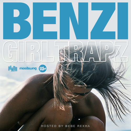 BENZI | GIRL TRAPZ | Volume One