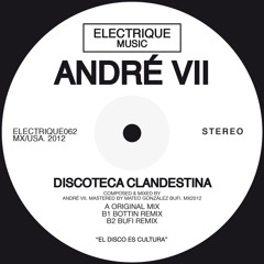 Andre VII - Discoteca Clandestina (Original Mix)