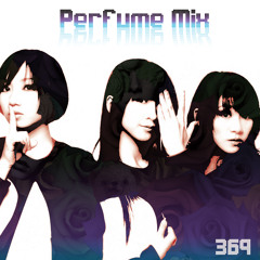 ＠369 Perfume mix