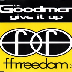 The Goodmen - Give It Up (MCB Edit)