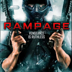 "Rampage Theme" (from the movie "Rampage")