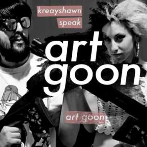 Kreayshawn- Art Goon feat Speak!