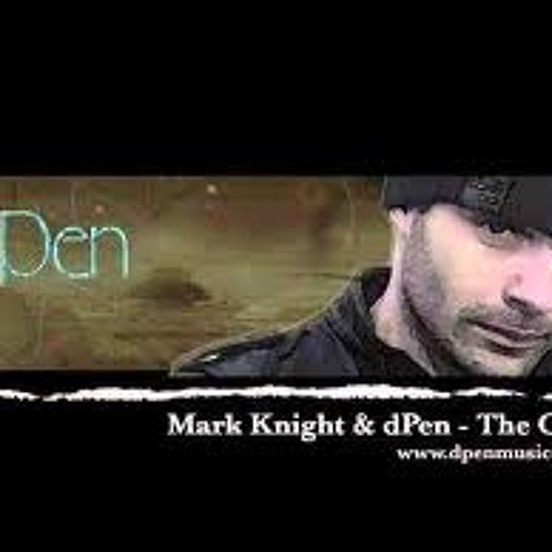 Mark Knight & dPen - The One