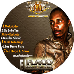 EL FLACO - ELLA SE LA TIRA