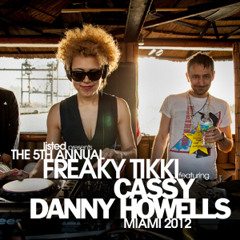 listed Podcast [003]: Danny Howells & Cassy B2B on the Freaky Tikki 2012