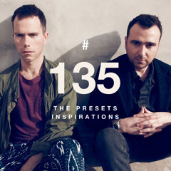 Modcast #135: The Presets Inspirations