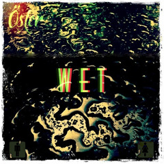 Öster - Wet