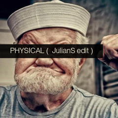 The Glimmers - Physical (JulianS edit) [FREE DOWNLOAD]