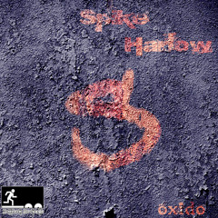 Spike Harlow ft. Sento & Dr.Mo - Vinilo