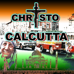 Chr†sto - Calcutta