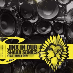 Jinx In Dub - Shaka Sonics ft Mikey Don (King Yoof Remix) [Sub Slayers 019]