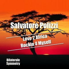 Rockin 4 Myself - Salvatore Polizzi ( Bilaterale Symmetry ) 100 DL reached <3