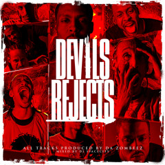 01 - - The Devils Rejects Produced by Killa Trackz of