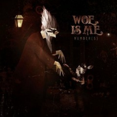 Woe, Is Me - Desolate [The Conductor]