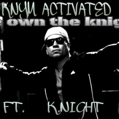 K-Night-We Own The Knight (Blitz Remix)