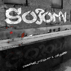 SOJORN  - Deeper Fight (featuring Macy Gray and Luniz)