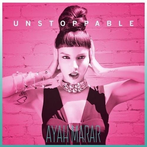 Ayah Marar - Unstoppable (Metrik Remix)