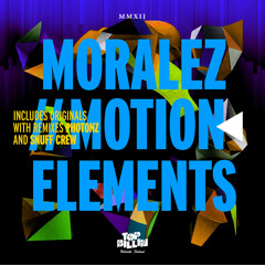 Moralez - Motion Elements (Photonz Remix) - out now