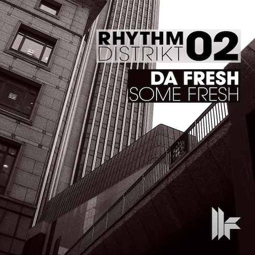 Da Fresh - Some Fresh (Toolroom Records)