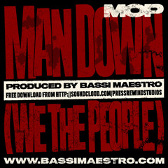 M.O.P. - Man down (We the people)/Produced by Bassi Maestro