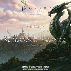 Dreamy - Dragon's Paradise (Original Mix)