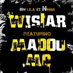 Wistar feat. Madou Mc - Bine lila w nhar