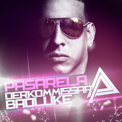 Daddy Yankee - Pasarela (Derko Mix) DESCARGA FREE⇒COMPRAR