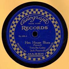 Jack Penewell, Hen House Blues, Autograph 608