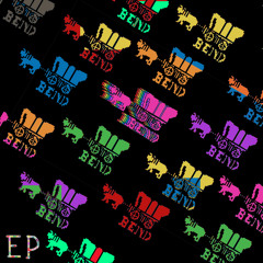 Bend EP