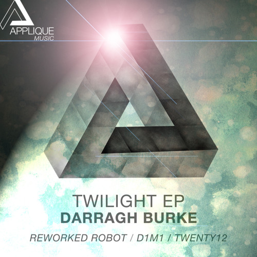 Darragh Burke -Twilight (D1m1`s remix) Soon release