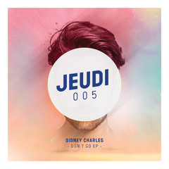 Sidney Charles - Don't Go (Doctor Dru Remix) Preview