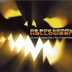 Da Boy Tommy - Halloween (djSjer Mix)