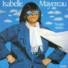 Isabelle Mayereau - C'est une vie