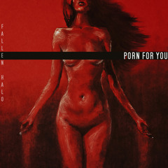 Fallen Halo - Stained | Porn For You single