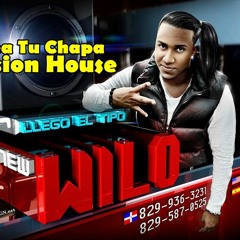 Wilo D New - Menea Tu Chapa ( Version House ) By DJ cheo Flow