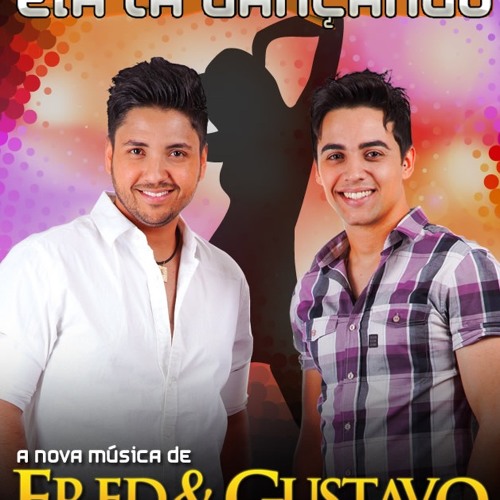 Fred & Gustavo - Ela tá dançando
