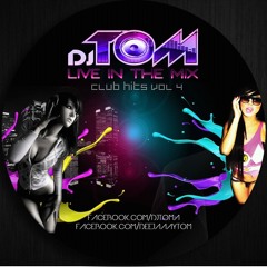 Dj tom club hits vol 4 official track