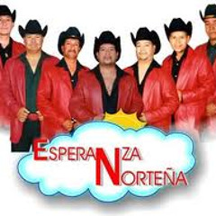 Esperanza Nortena - Los Dos Fuimos Culpables