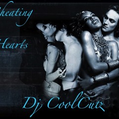 Dj CoolCutz  Cheating Hearts