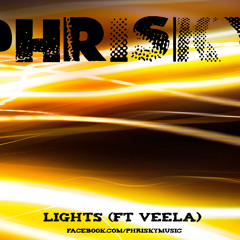 Lights (Ft Veela) ***FREE DOWNLOAD***