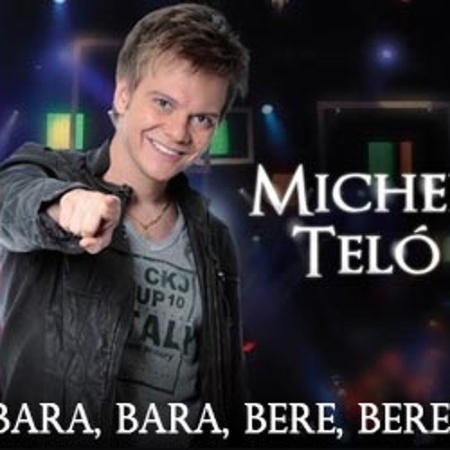 Stream Michel Telo - Bara Bara- bere bere By Original mix Dj Fernando P by  DJ Fernando P ☆ | Listen online for free on SoundCloud