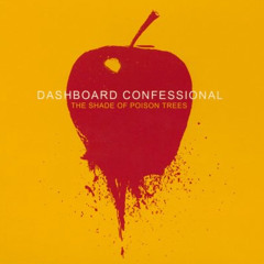 Where theres gold - Dashboard Confessional (ART)