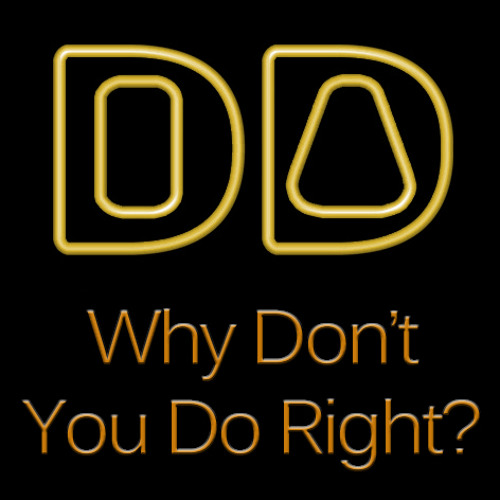 Why Don't You Do Right