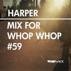 HARPER - Whop Whop Mix